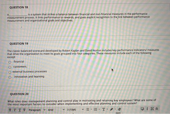  QUESTION 18 is a system that strikes a balance between financial