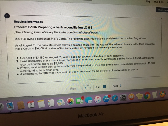  Help Save & Exit Check my ! Required Information Problem 6-18A