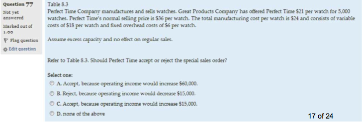 budget Which of the following is an underlying assumption of the cost