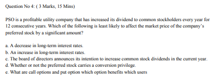 Question No 4: (3 Marks, 15 Mins) PSO is a profitable