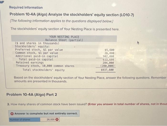  Required information Problem 10-4A (Algo) Analyze the stockholders' equity section (LO10-7)