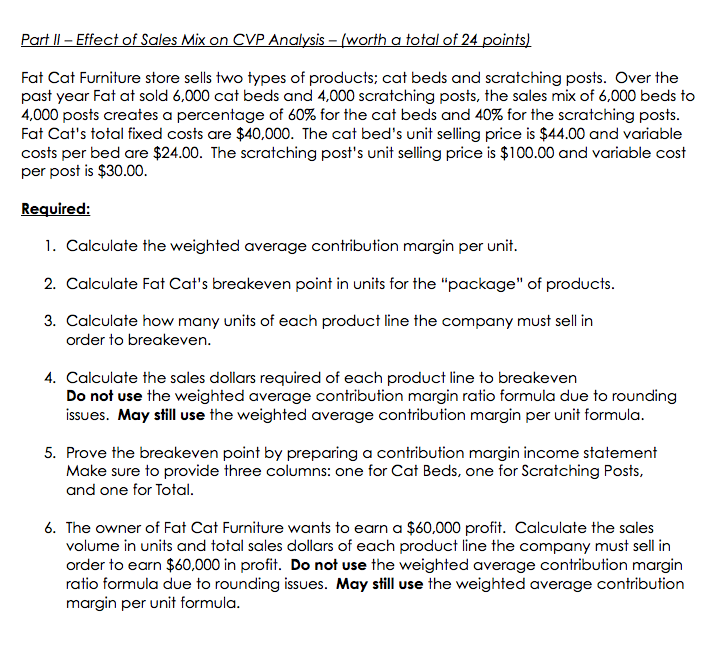 completed project, it should include: 1. Please show all work and number