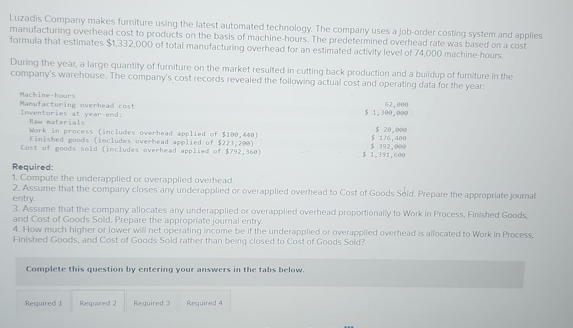  question required 1 required 2 required 3 required 4 Assume that