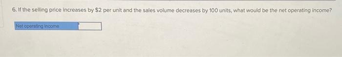 Required: 1. What is the contribution margin per unit? (Round your answer