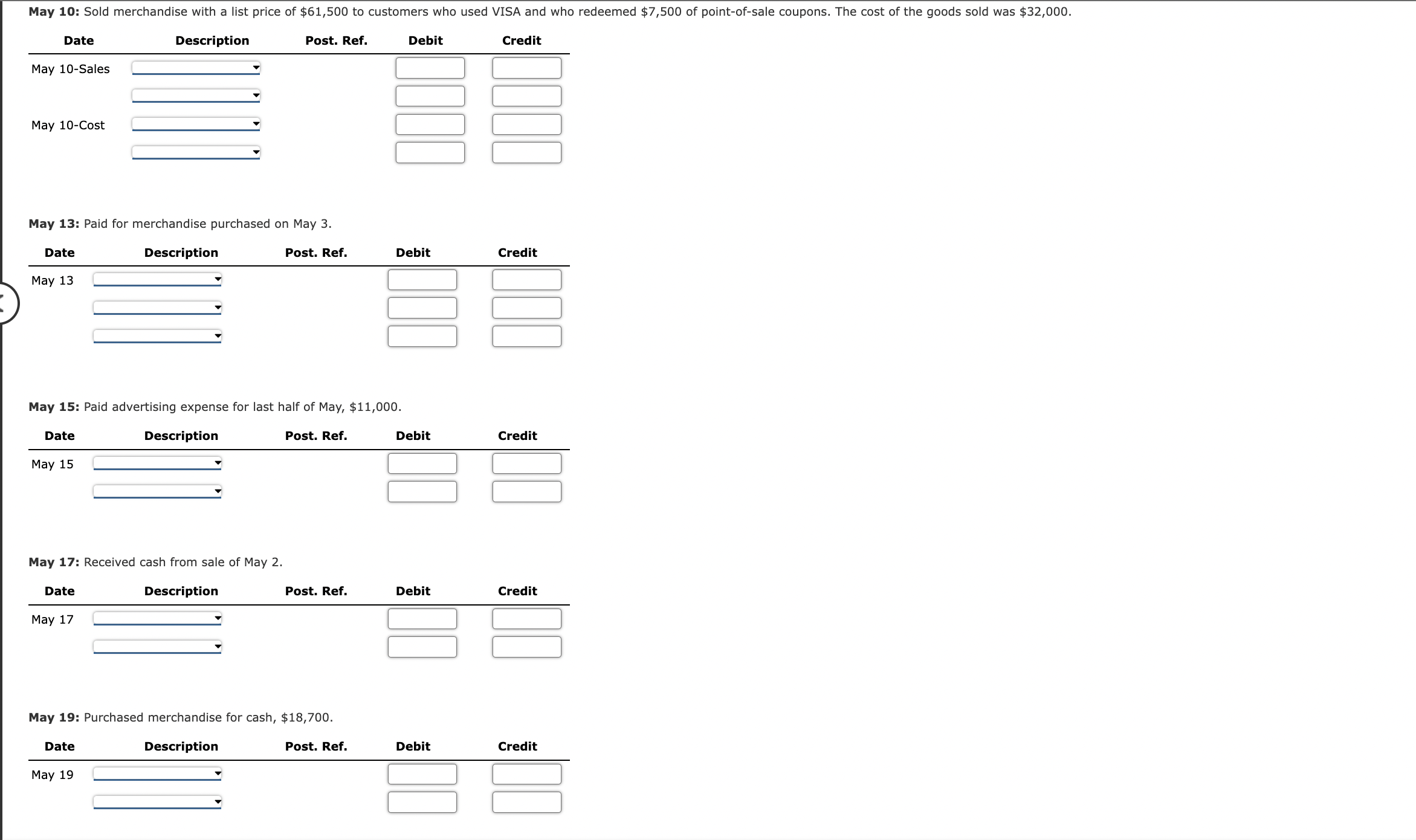 entry, leave it blank. Mav 1: Paid rent for Mav, $5.000. May