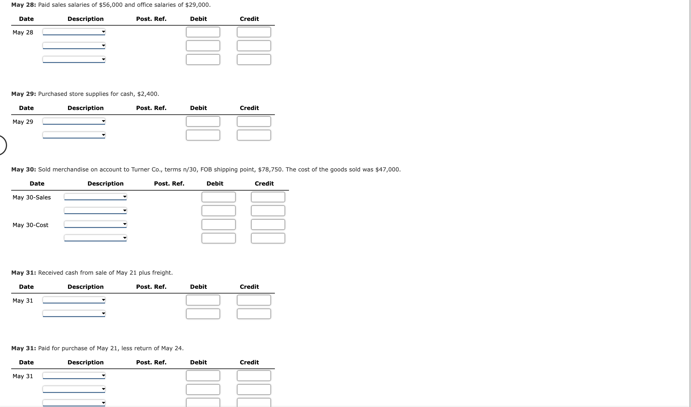 th May 3: Purchased merchandise on account from Martin Co., terms 2/10,