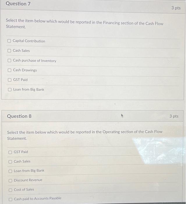  Select the item below which would be reported in the Financing