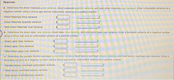 and Factory Overhead Cost Variance Analysis Mackinaw inc. processes a base chemical