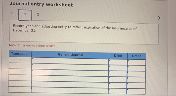 July 1, Lopez Company paid $1,800 for six months of insurance coverage.