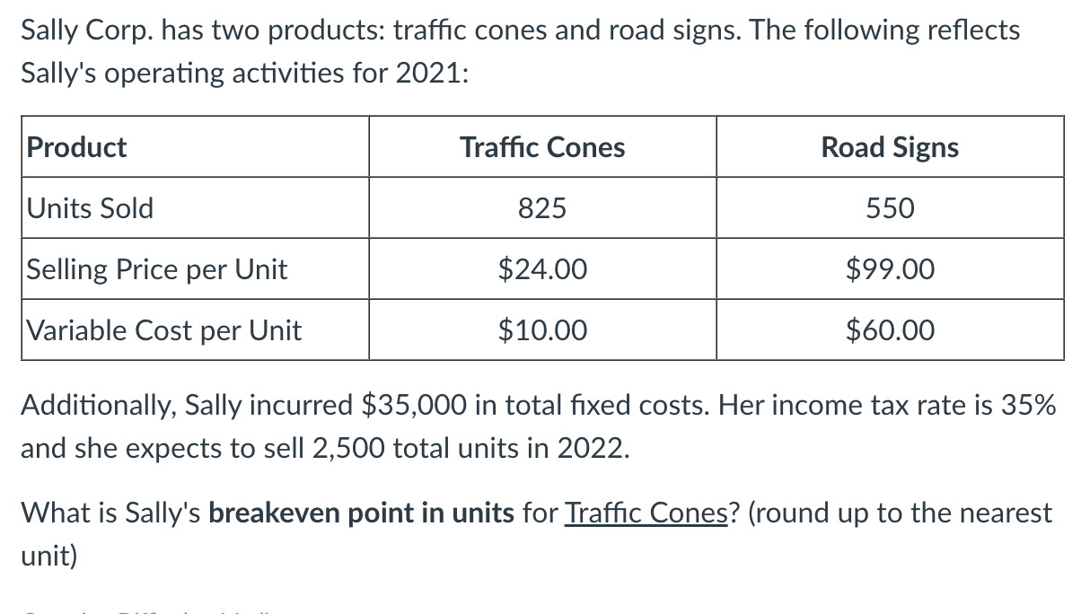 ***CORRECT ANSWER IS 875, EXPLAIN HOW. STEP BY STEP PLEASE Sally Corp.