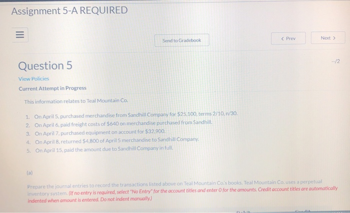  Assignment 5-A REQUIRED Send to Gradebook Next 