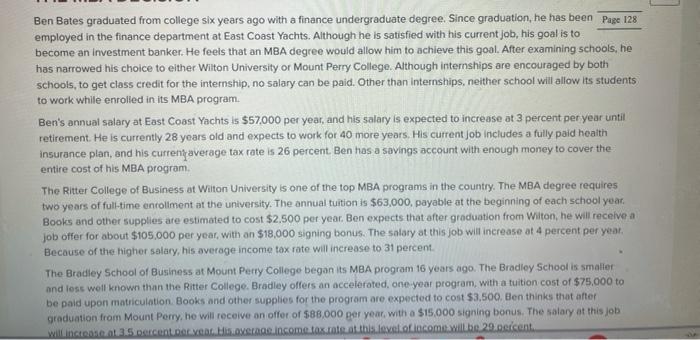 please answer questions in excel and show formulas Ben Bates graduated from