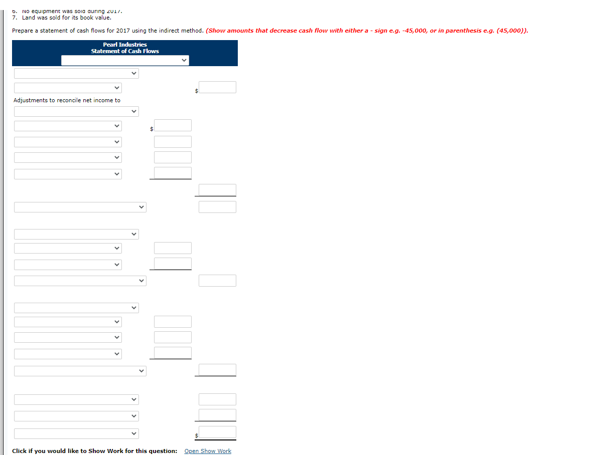 Pearl Industries Comparative Balance Sheets December 31 Assets 2017 Cash $ 229,772