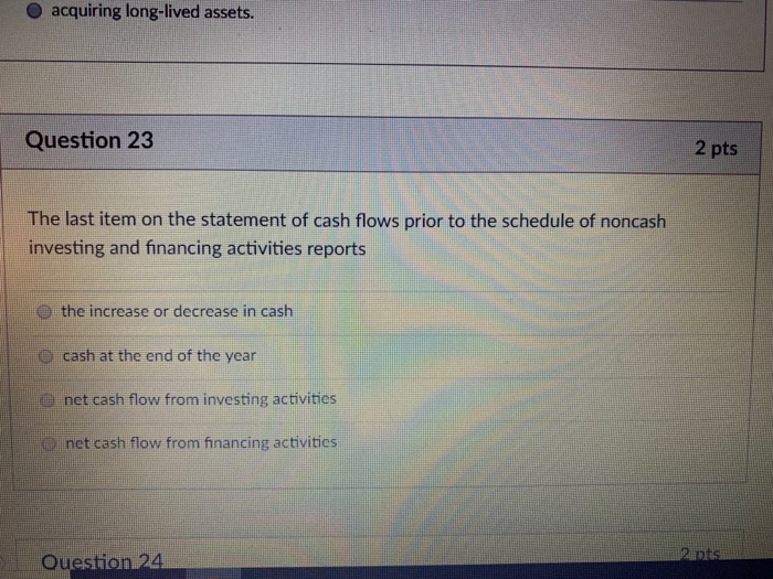 21 2 pts O the declaration of a cash dividend Question 21