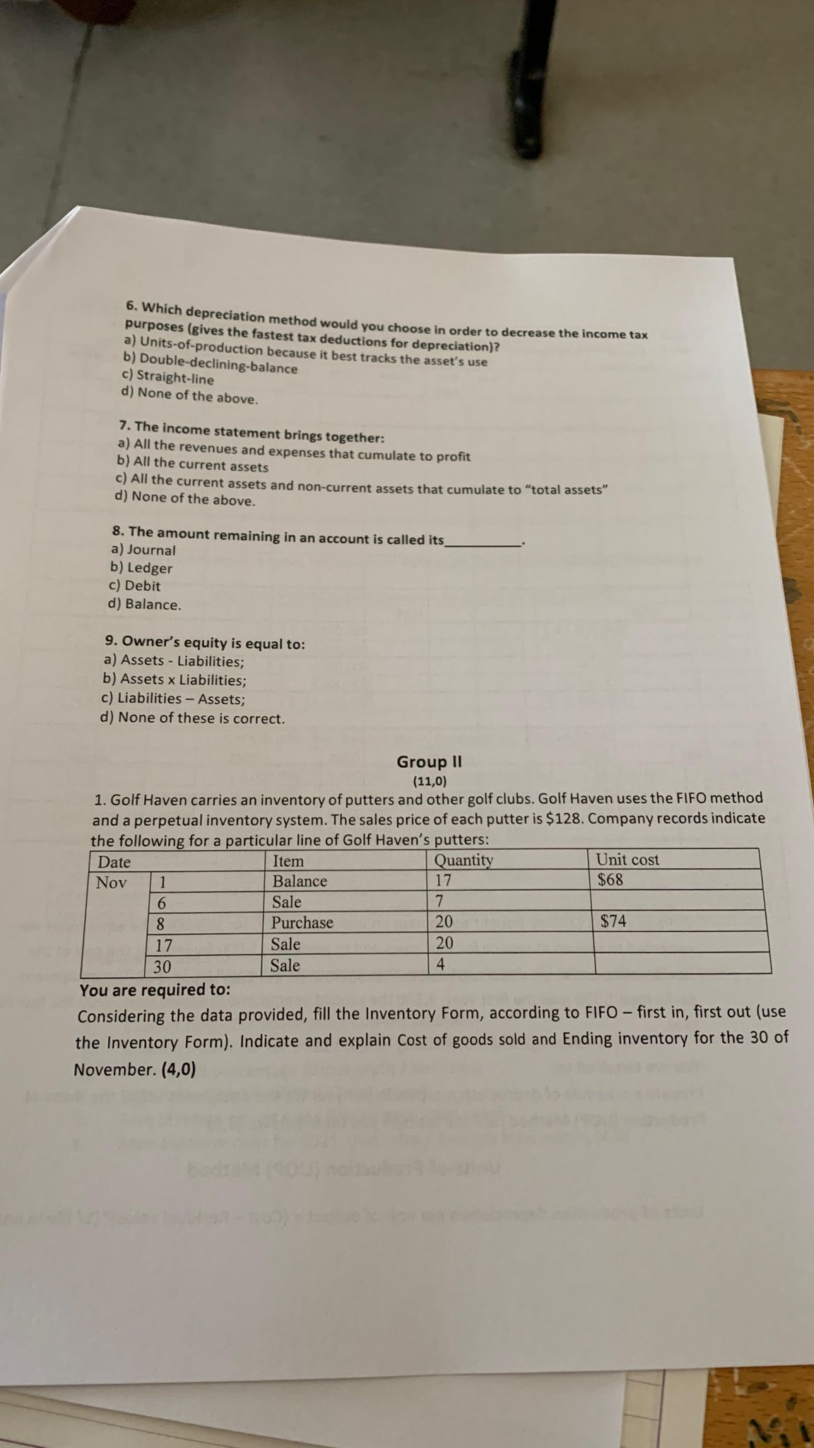 Please answer the question number 1 from Group 2 6. Which depreciation