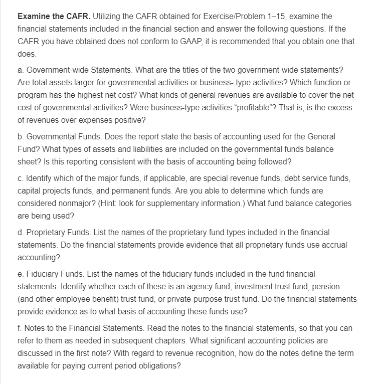  DATA Information is in the link: https://www.springfield-ma.gov/finance/fileadmin/comptroller/Comprehensive_Annual_Financial_Report/Springfield_FY2017_CAFR.pdf Examine the CAFR. Utilizing