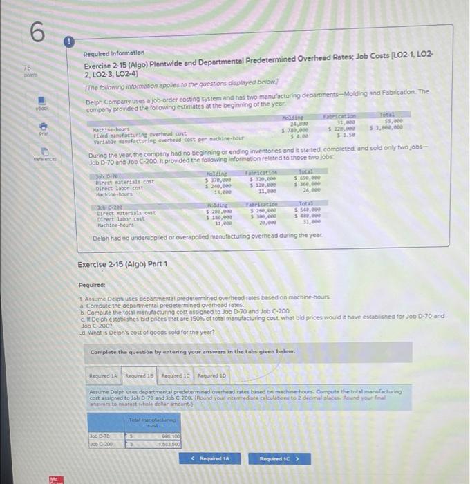 compsny's piantwide predetermined overhead rate for the yeat. (Round your answer to