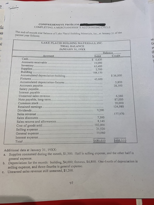  ON COMPUTER!!! COMPREHENSIVE PROBLEM COMPLETING A MERCHANDISER'S ACCOUNTING CYCLE The end-of-month