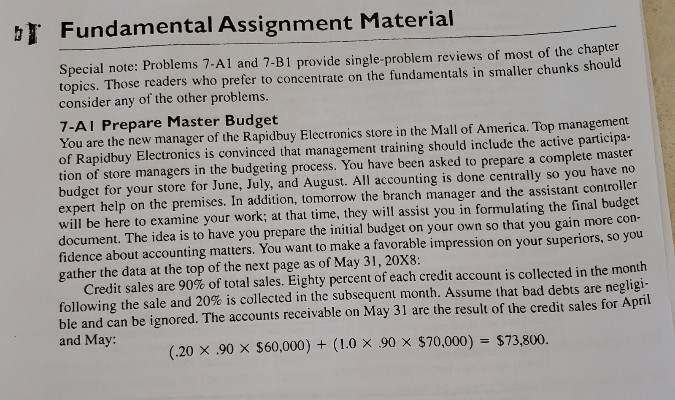  Fundamental Assignment Material Special note: Problems 7-A1 and 7-B1 provide single-problem