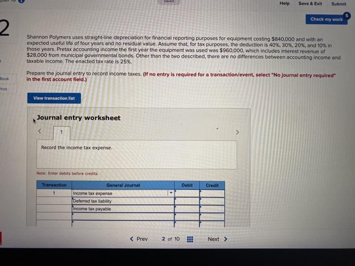  Saved Help Save & Exit Submit Check my work 2 Shannon