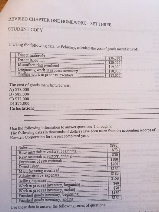  Problem 1) REVISED CHAPTER ONE HOMEWORK-SET THREE STUDENT COPY 1. Using
