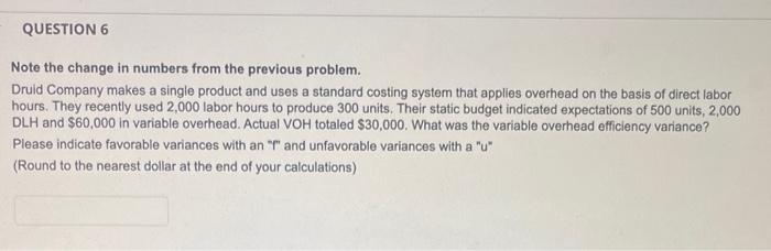  Note the change in numbers from the previous problem. Druid Company