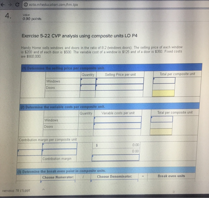 Blanchard Company manufactures a single product that sells for $180 per unit