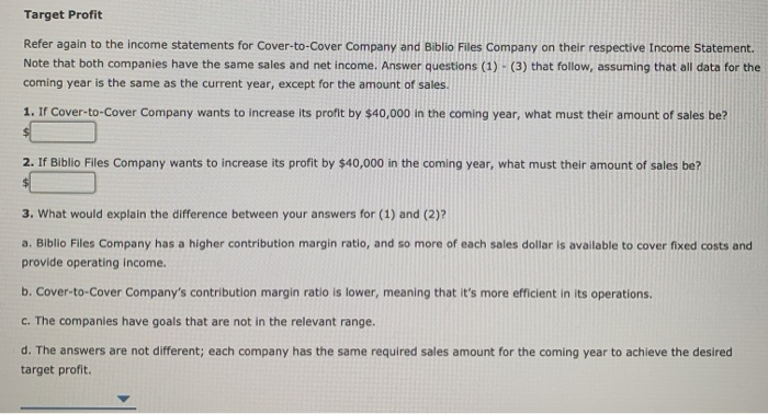 table from the data provided on the income statements. Each company sold