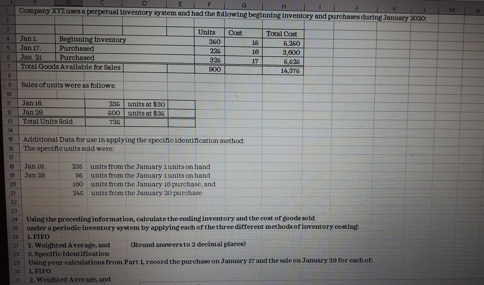 Do this sum by perpetual inventory system not in periodic system.