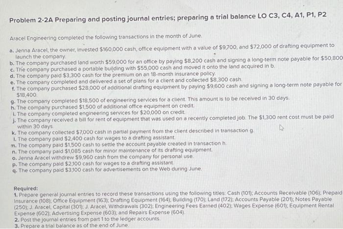 PLEASE HELP Problem 2-2A Preparing and posting journal entries; preparing a