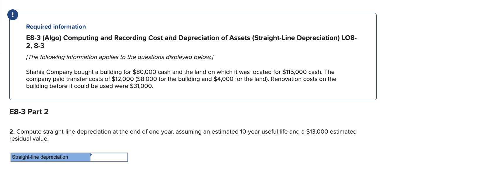 (Algo) Computing and Recording Cost and Depreciation of Assets (Straight-Line Depreciation) LO82,