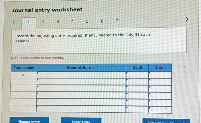 to the NSF check. Note: Enter debits before credits. Journal entry worksheet