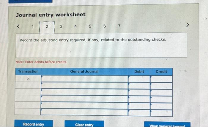 Note: Enter debits before credits. Journal entry worksheet Record the adjusting entry