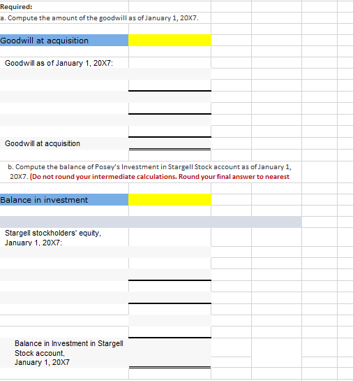 $1,116,900. On that date: The fair value of the noncontrolling interest was