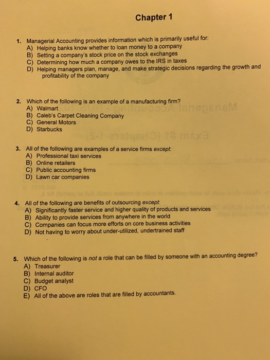 Chapter 1 1. Managerial Accounting provides information which is primarily useful