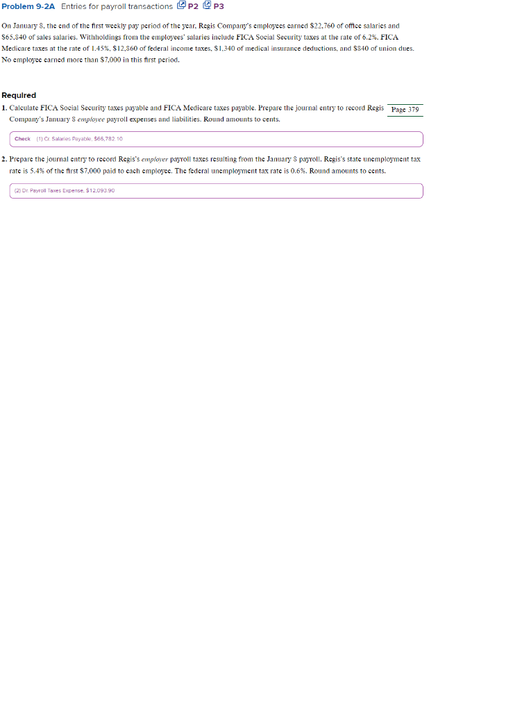 Problem 9-2A Entries for payroll transactions [ P2 P3 On January