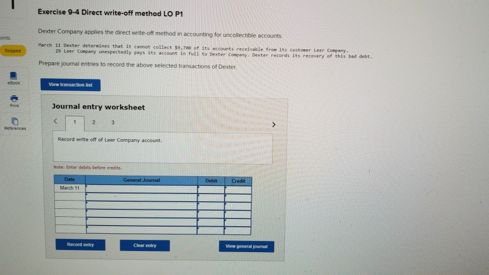 Exercise 9-4 Direct write-off method LO P1 Dexter Company applies the