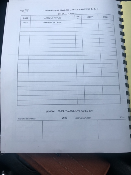  COMPREHENSIVE PROBLEM 1 PART 3 (CHAPTERS 1, 3, 4) GENERAL JOURNAL