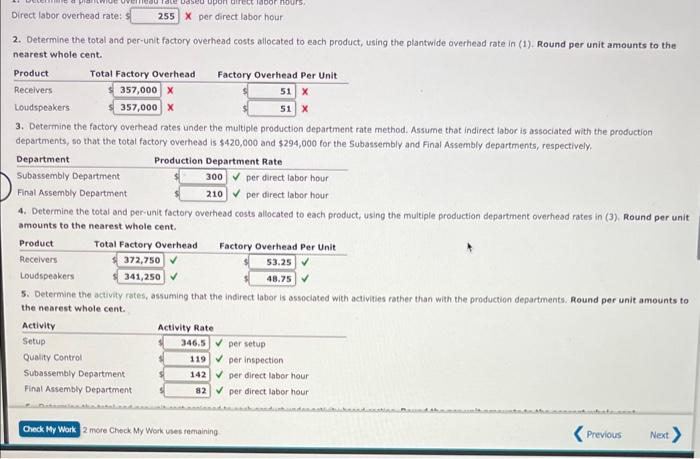  please help Direct labor overhead rate: 5 X per direct labor