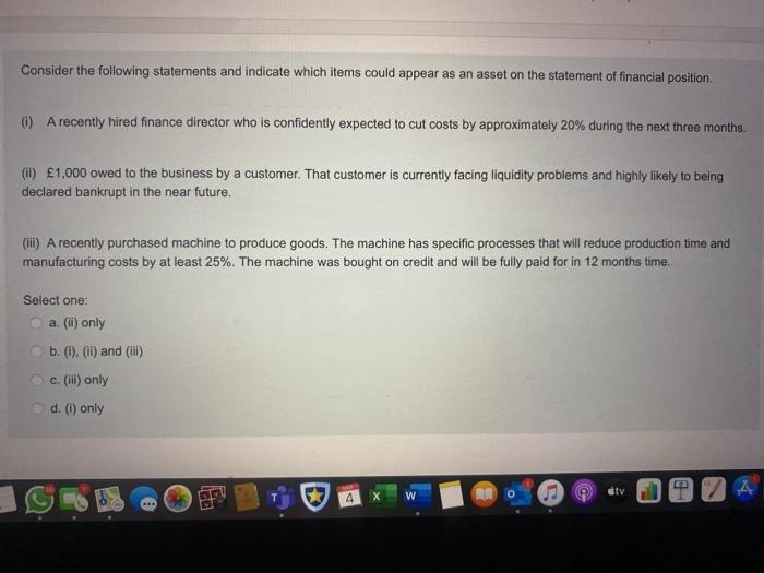  Consider the following statements and indicate which items could appear as