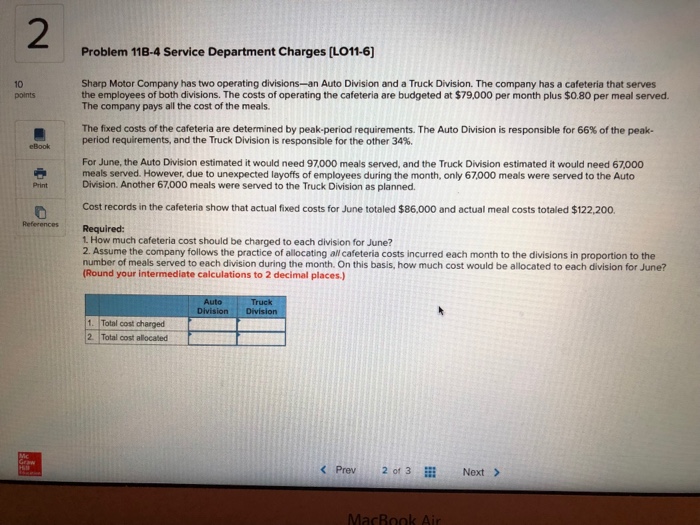  Please answer question correctly 2 Problem 118-4 Service Department Charges [L011-6