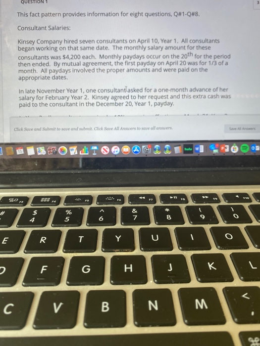  7 QUES ON This fact pattern provides information for eight questions,