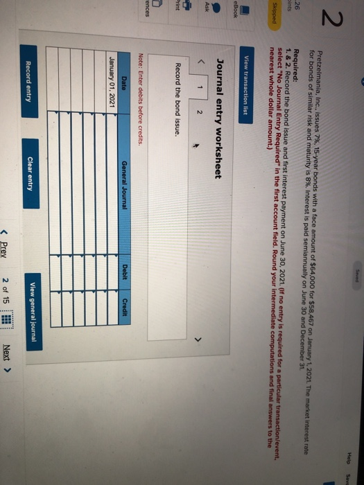  Help Save Pretzelmania, Inc., issues 7%, 15-year bonds with a face