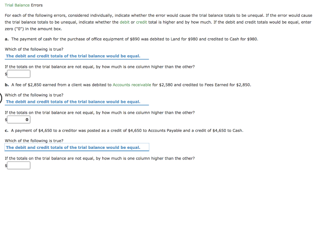 help Trial Balance Errors For each of the following errors, considered individually,