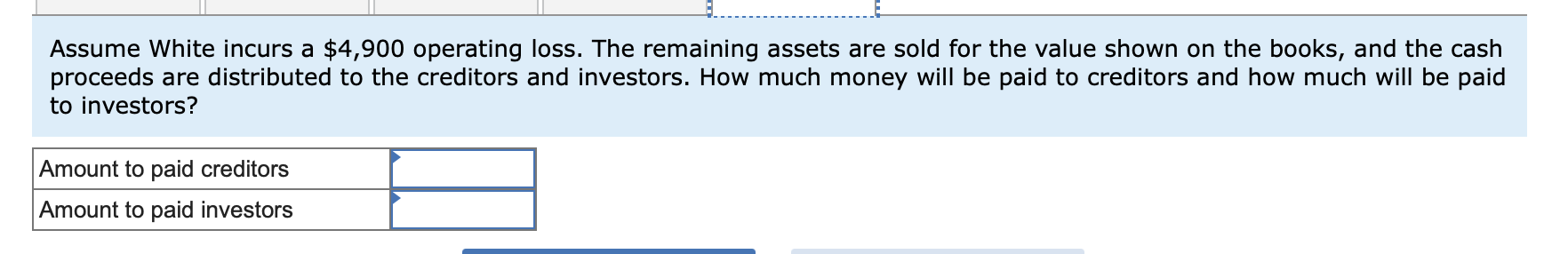 White pay a $3,400 dividend? b-1. Reconstruct the accounting equation for each
