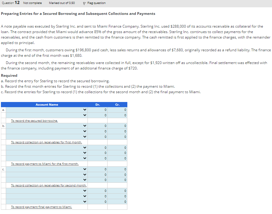  Preparing Entries for a Secured Borrowing and Subsequent Collections and Payments