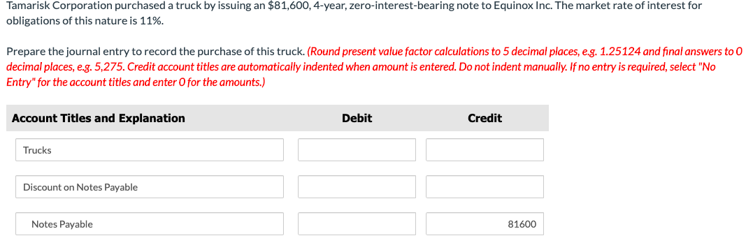  Please explain how you get PV for the notes payable. Tamarisk