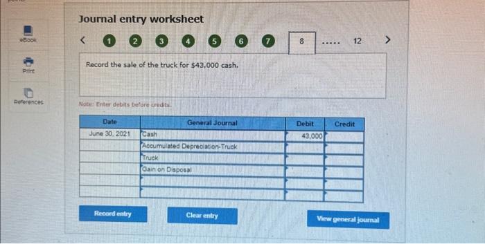 entrv worksheet Note: Enter Uebits thefure ctudits. Journal entry worksheet The following