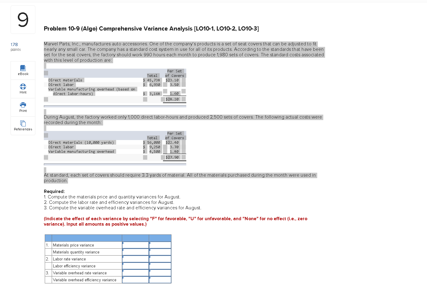  9 Problem 10-9 (Algo) Comprehensive Variance Analysis [LO10-1, LO10-2, LO10-3] 1.78