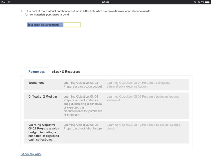 thanks. 09C30 6. What is the estimated cost of raw materials purchases